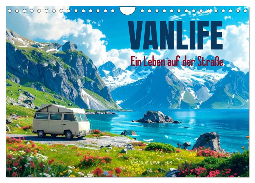 Vanlife Ein Leben auf der Straße (Wandkalender 2027 DIN A4 quer) CALVENDO Monatskalender