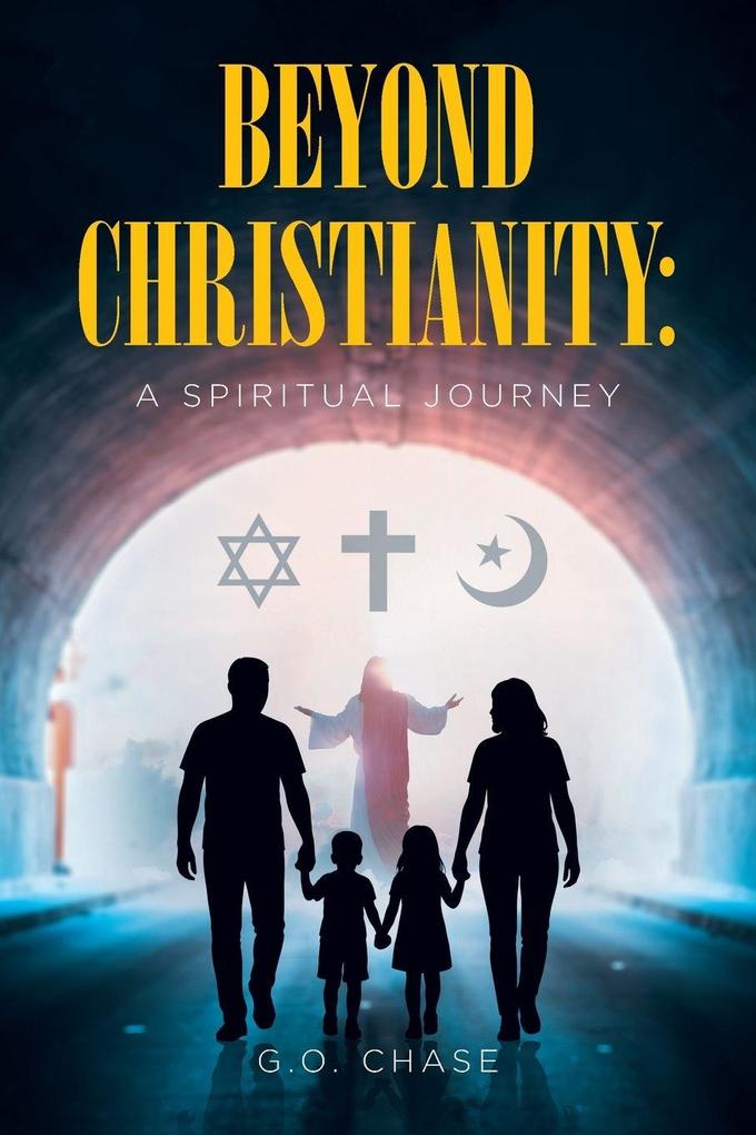 Beyond Christianity