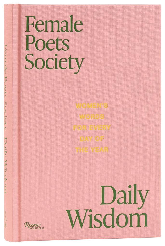 Female Poets Society: Daily Wisdom