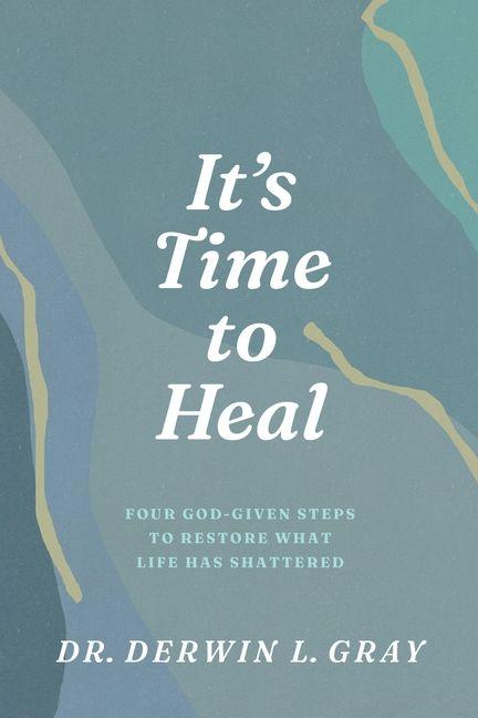 It's Time to Heal