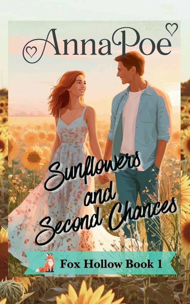 Sunflowers and Second Chances