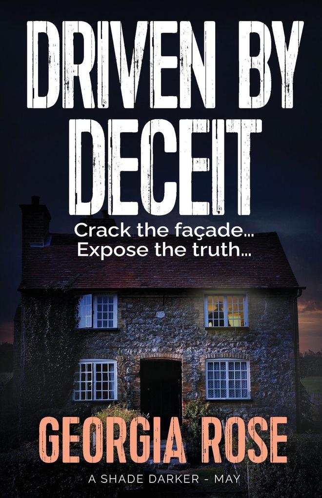 Driven by Deceit (A Shade Darker Book 5)