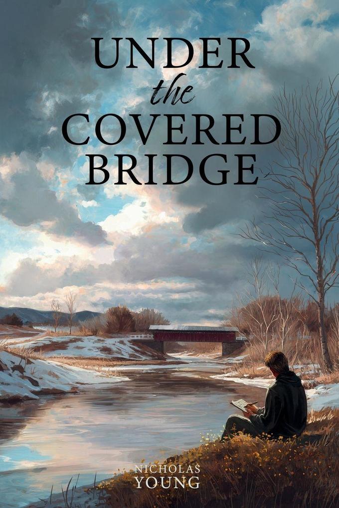 Under the Covered Bridge