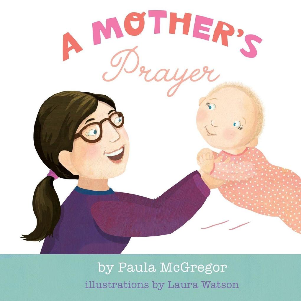 A Mother's Prayer