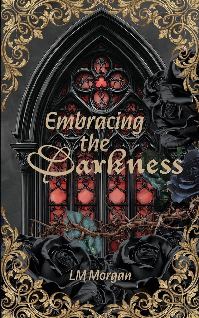 Embracing the Darkness