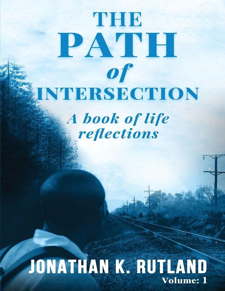 The Path of Intersection