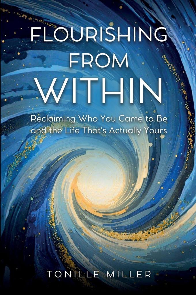 Flourishing From Within