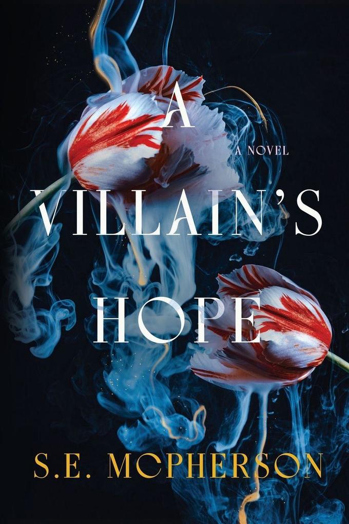 A Villain's Hope