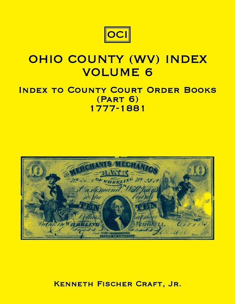Ohio County (West Virginia) Index Volume 6