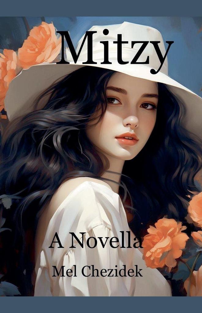 Mitzy A Novella