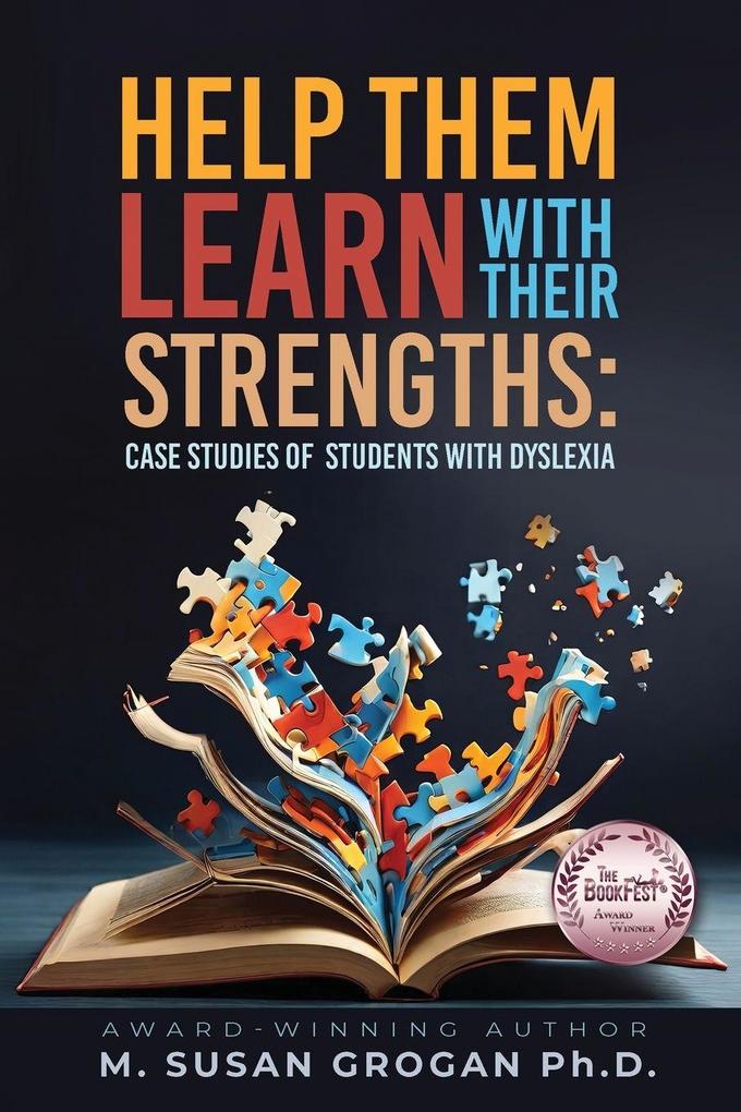 Help Them Learn with their Strengths