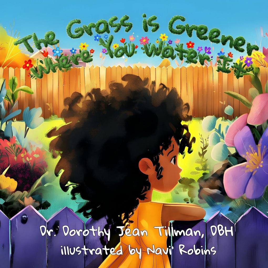 The Grass is Greener Where You Water It