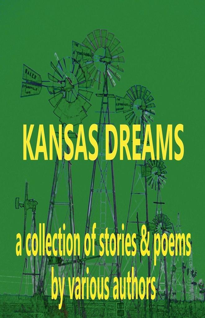 Kansas Dreams