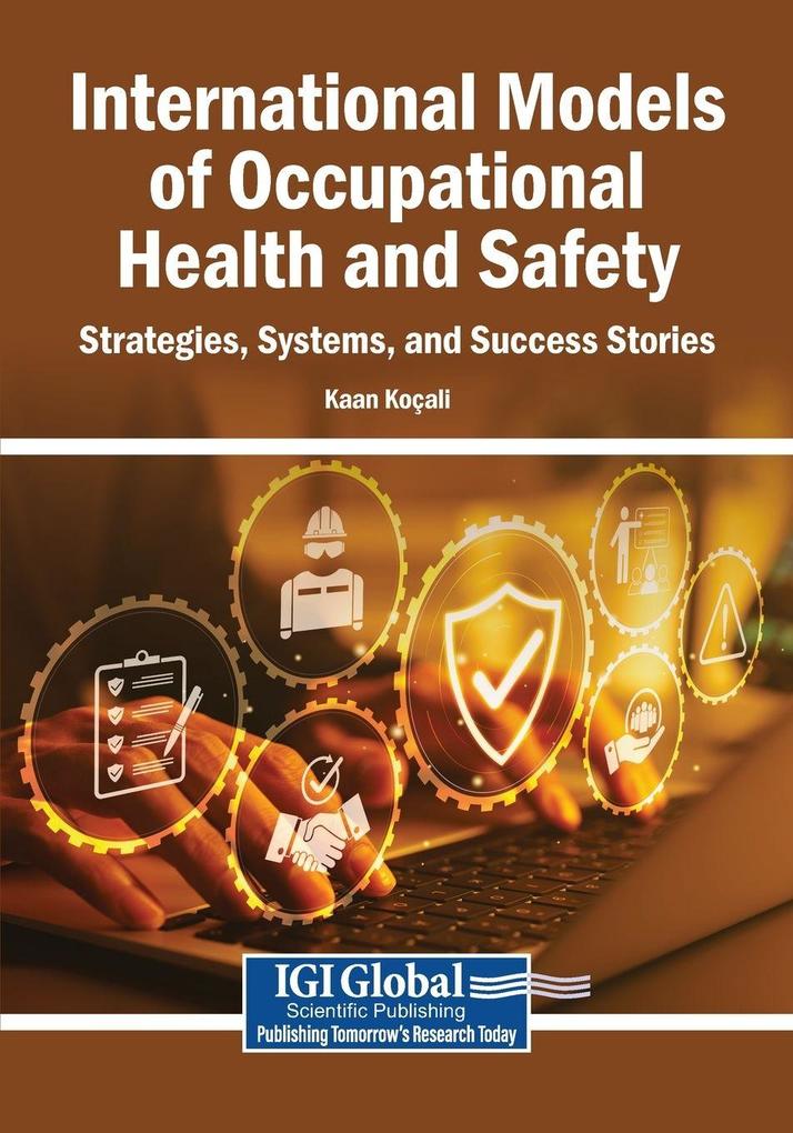 International Models of Occupational Health and Safety