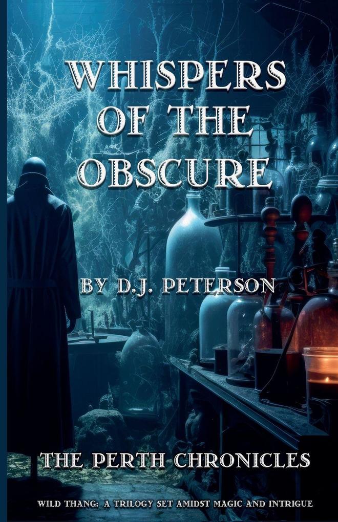 Whispers of the Obscure