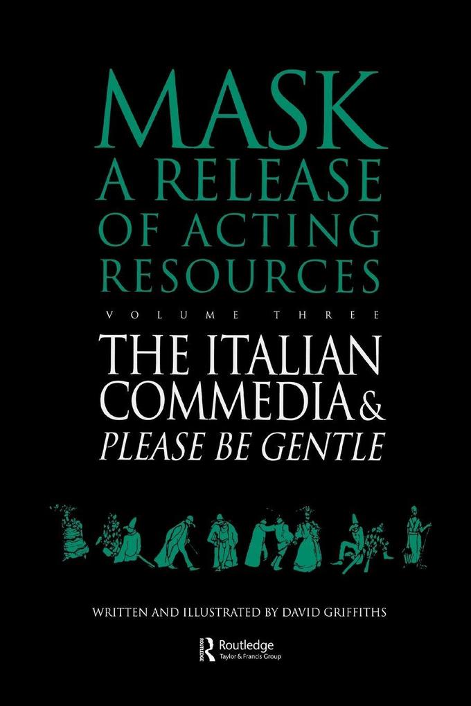 The Italian Commedia and Please be Gentle