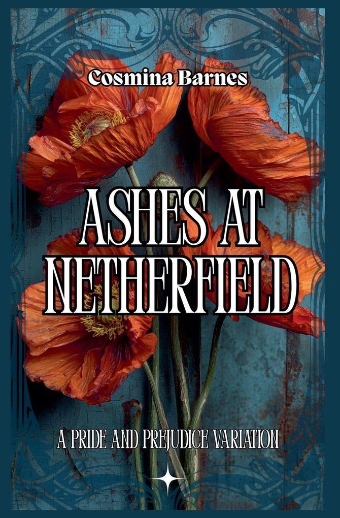 Ashes at Netherfield