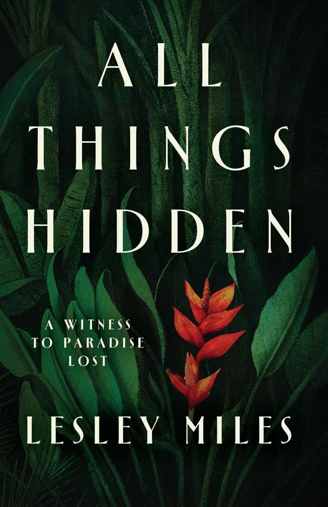 All Things Hidden