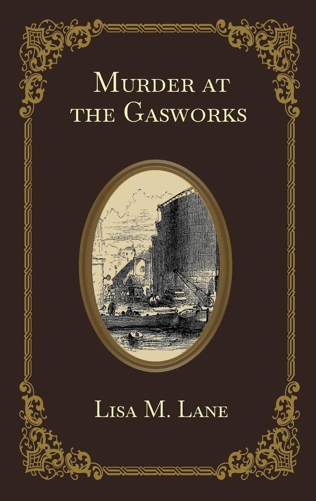 Murder at the Gasworks