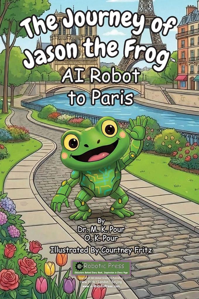 The Journey of Jason the Frog(TM) AI Robot to Paris