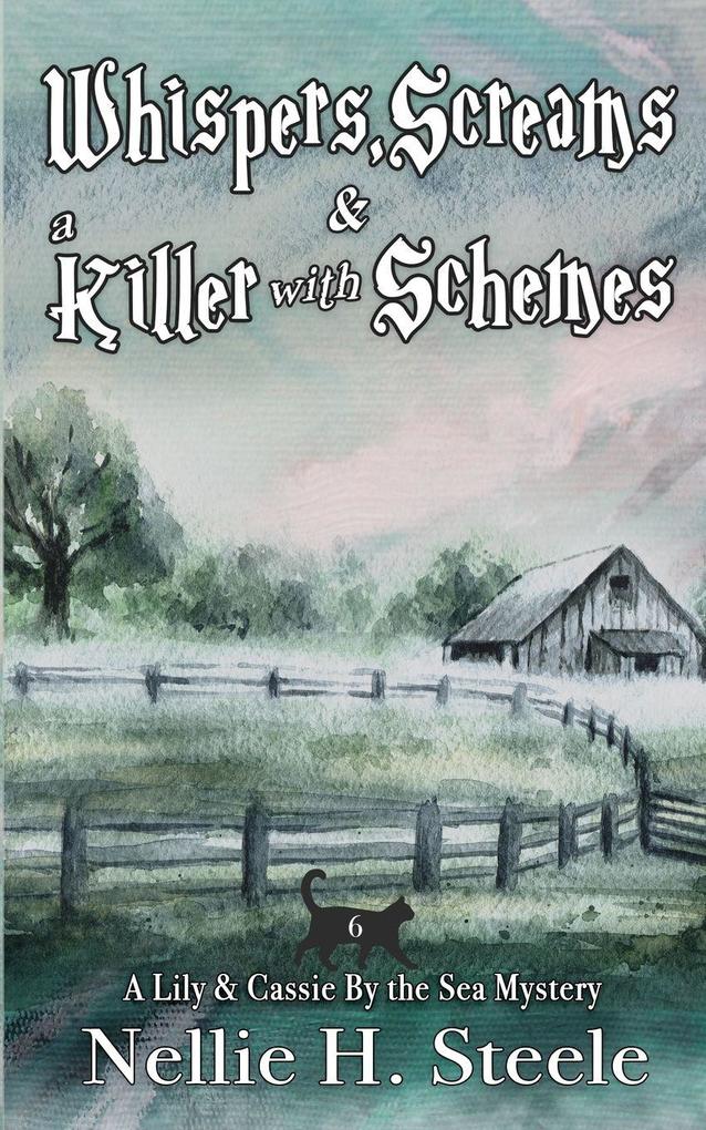 Whispers Screams & a Killer with Schemes