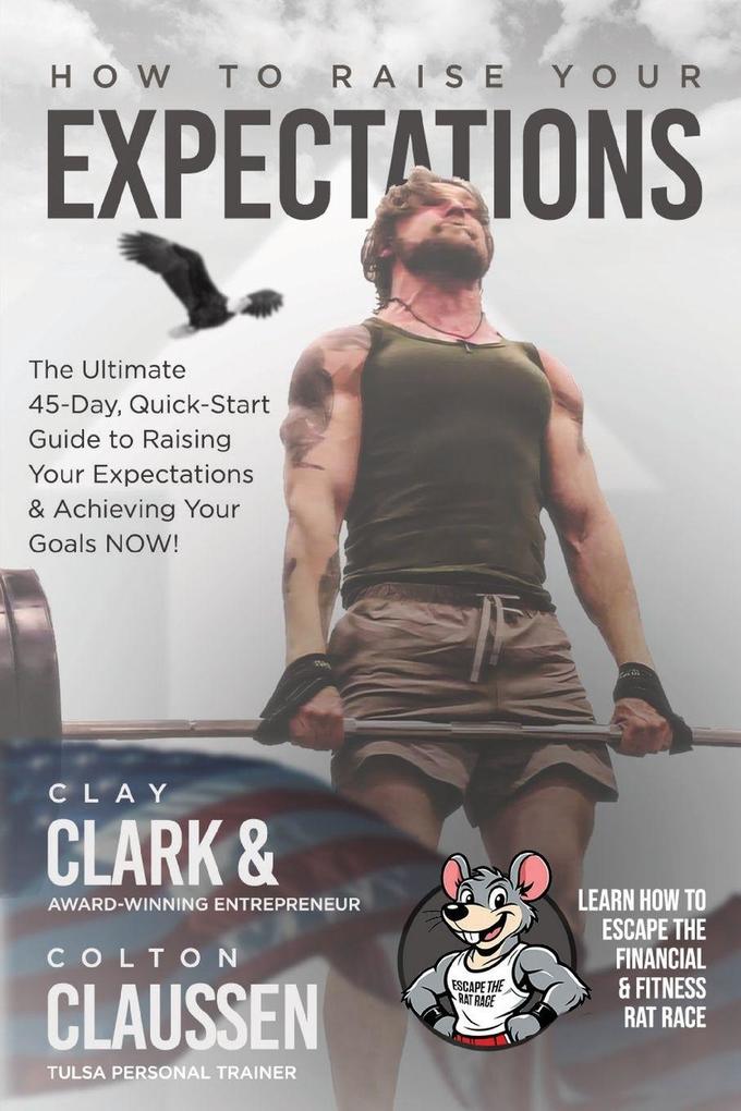 How To Raise Your Expectations