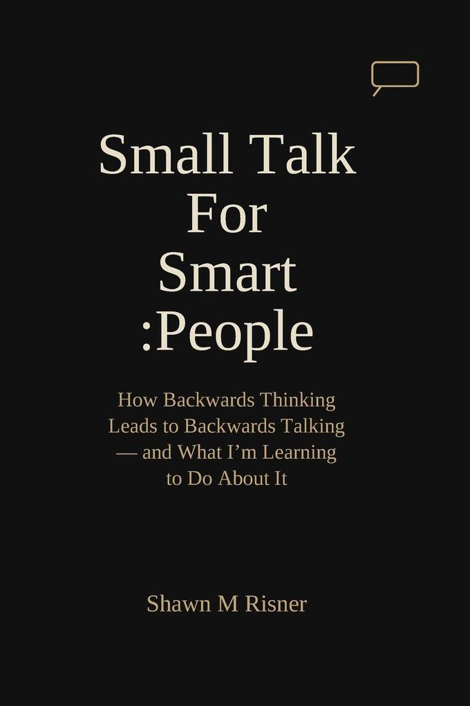 Small Talk For Smart People