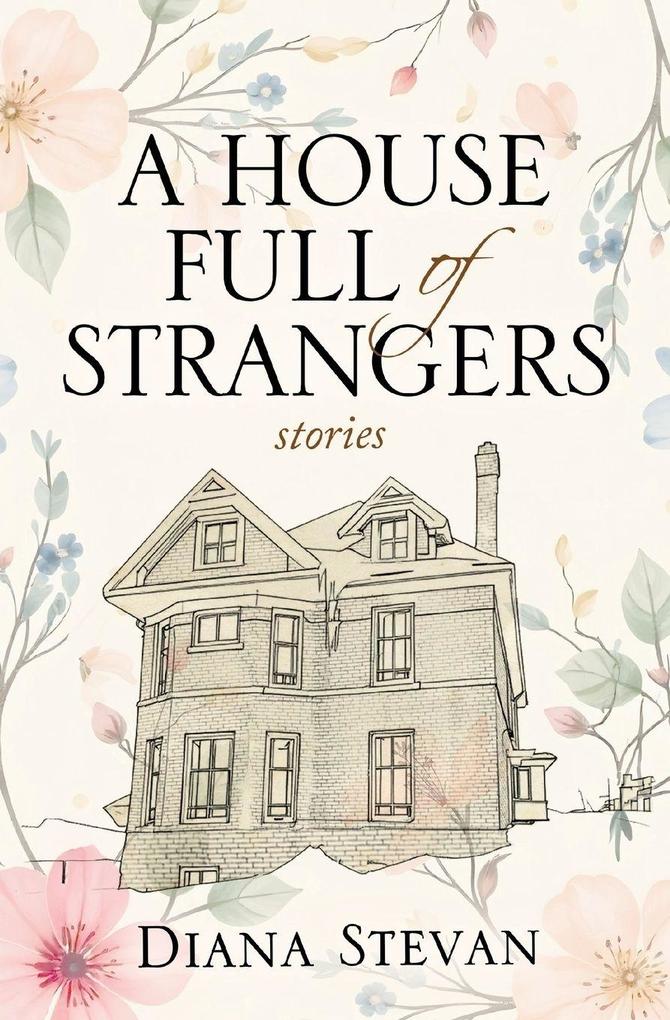 A House Full of Strangers