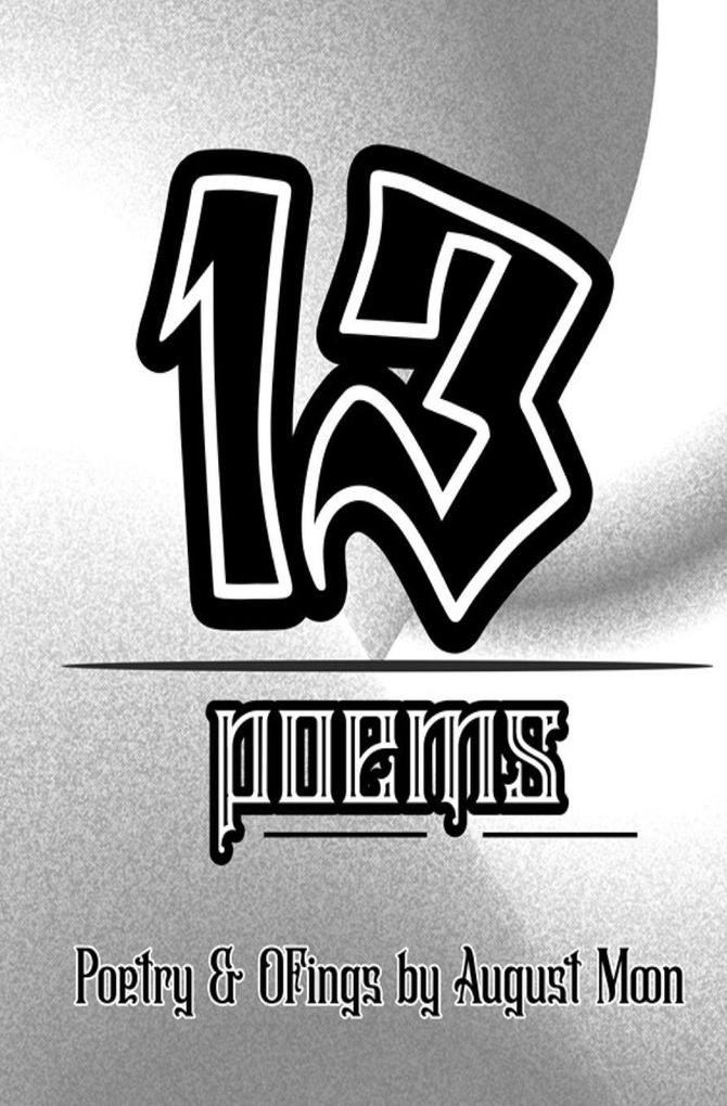 13 Poems