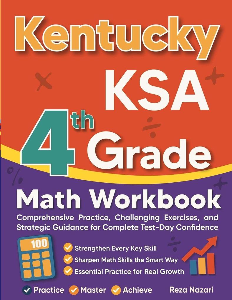 Kentucky KSA Grade 4 Math Workbook