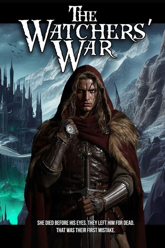The Watchers' War