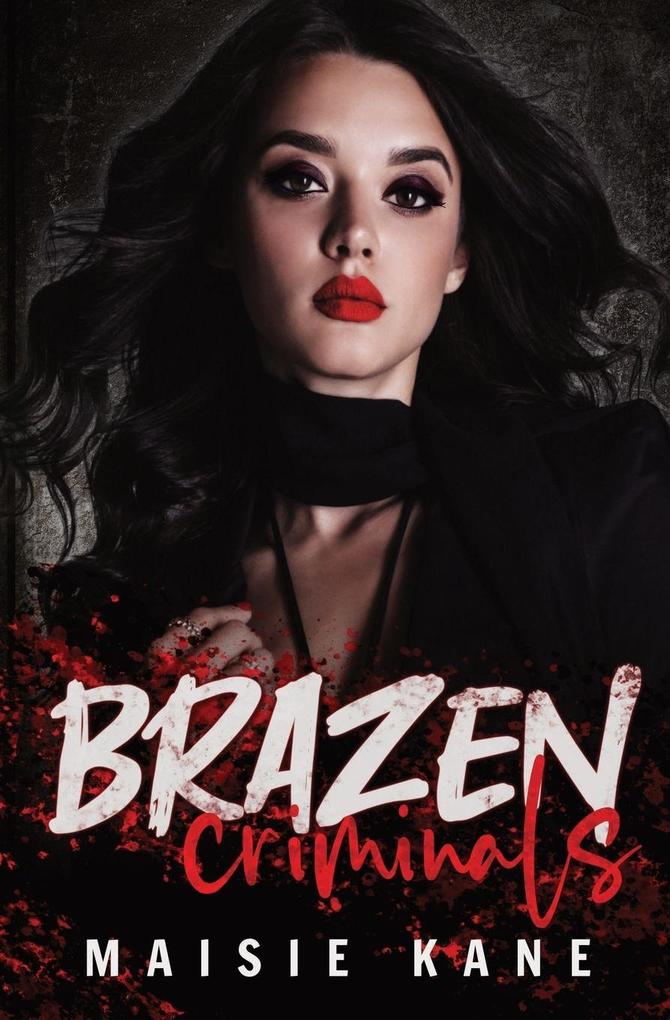 Brazen Criminals