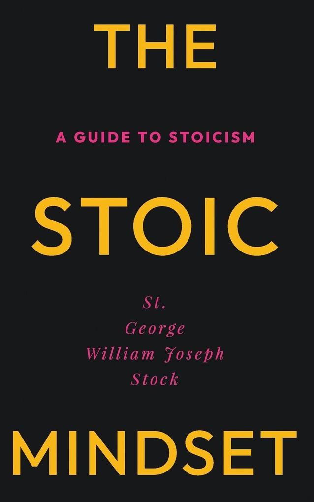 The Stoic Mindset
