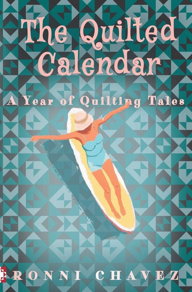 The Quilted Calendar