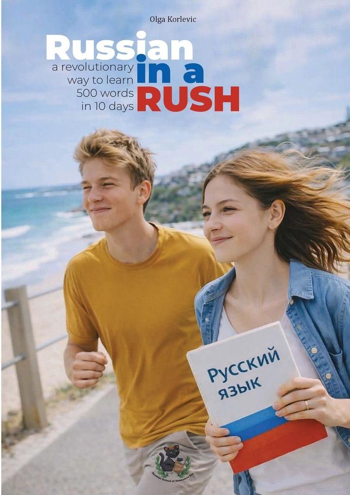 Russian in a Rush