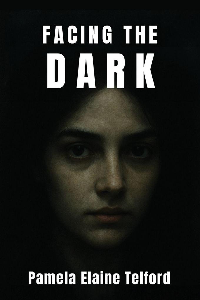 Facing The Dark