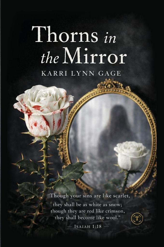 THORNS IN THE MIRROR
