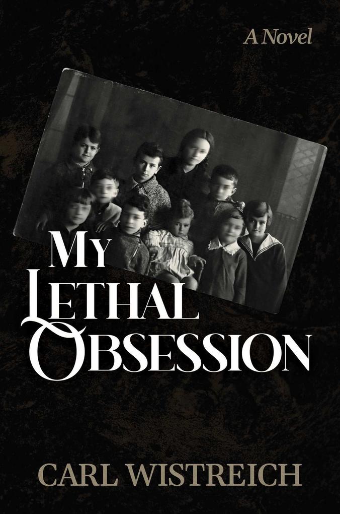My Lethal Obsession
