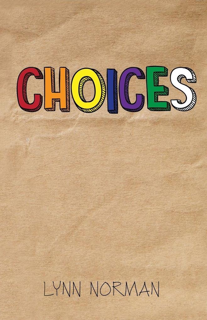 Choices