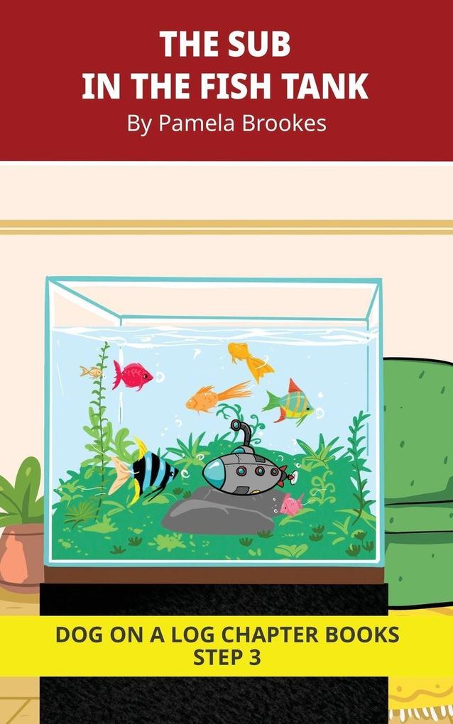 The Sub in the Fish Tank Chapter Book