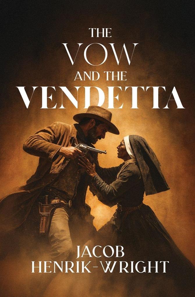 The Vow and the Vendetta