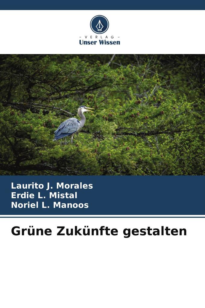 Grüne Zukünfte gestalten