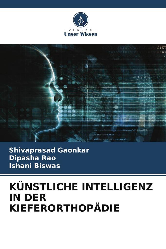 KÜNSTLICHE INTELLIGENZ IN DER KIEFERORTHOPÄDIE