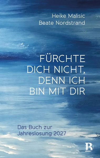 Fürchte dich nicht denn ich bin mit dir