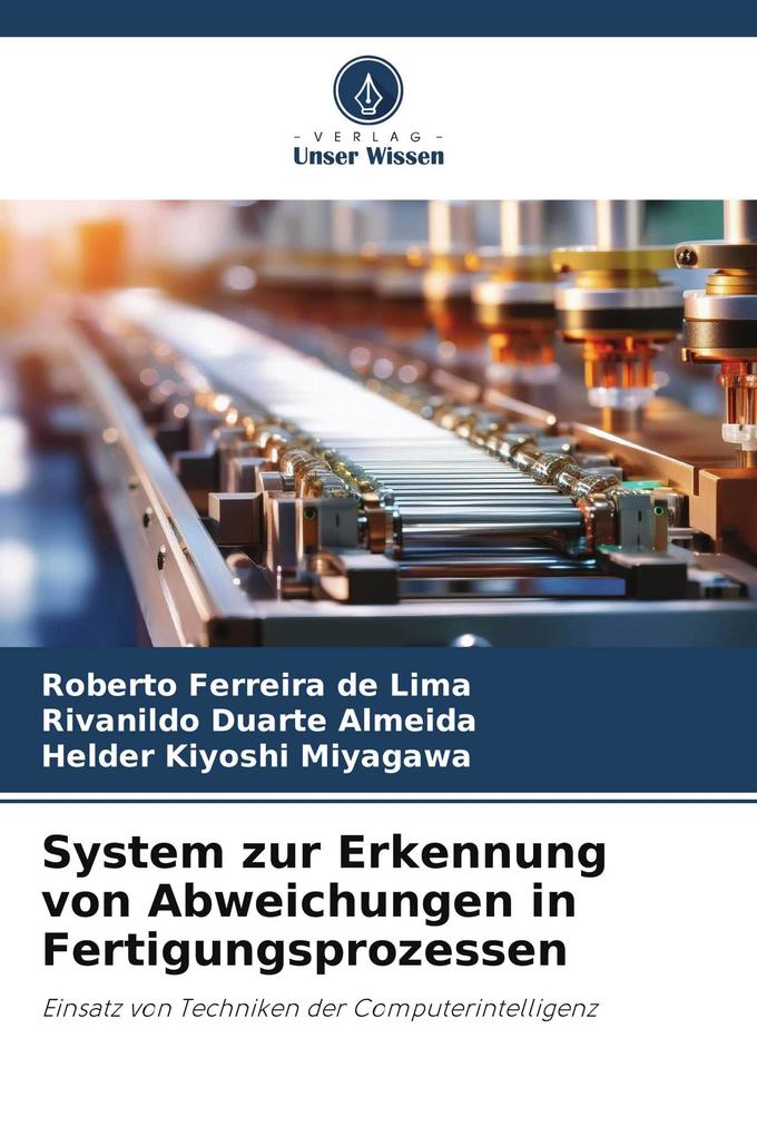 System zur Erkennung von Abweichungen in Fertigungsprozessen