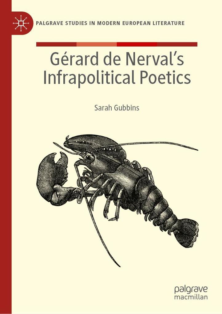 Gerard de Nerval's Infrapolitical Poetics
