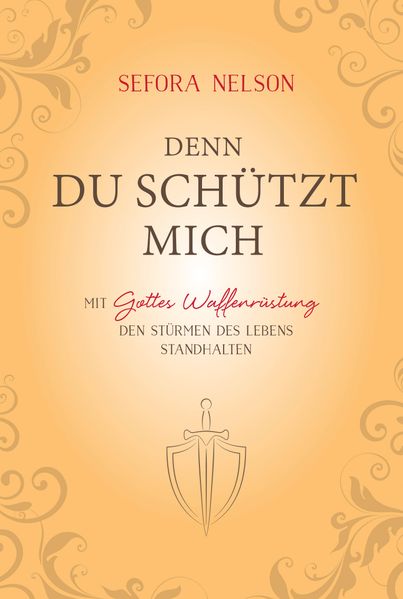 Denn du schützt mich