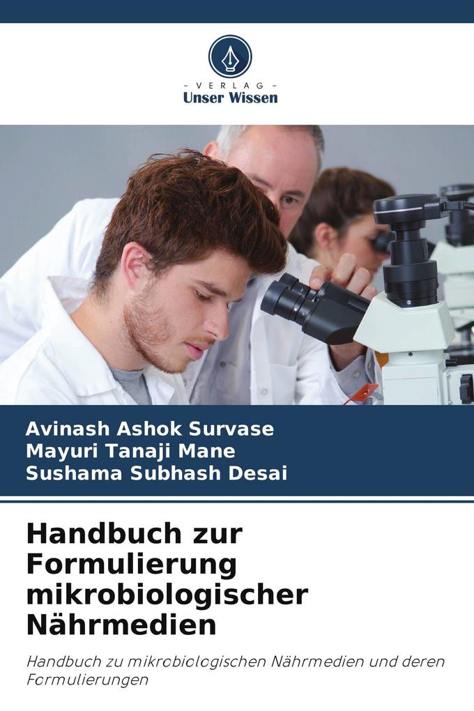 Handbuch zur Formulierung mikrobiologischer Nährmedien