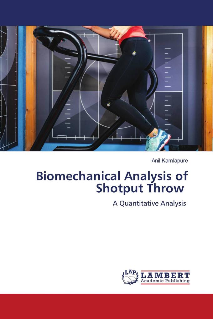 Biomechanical Analysis of Shotput Throw