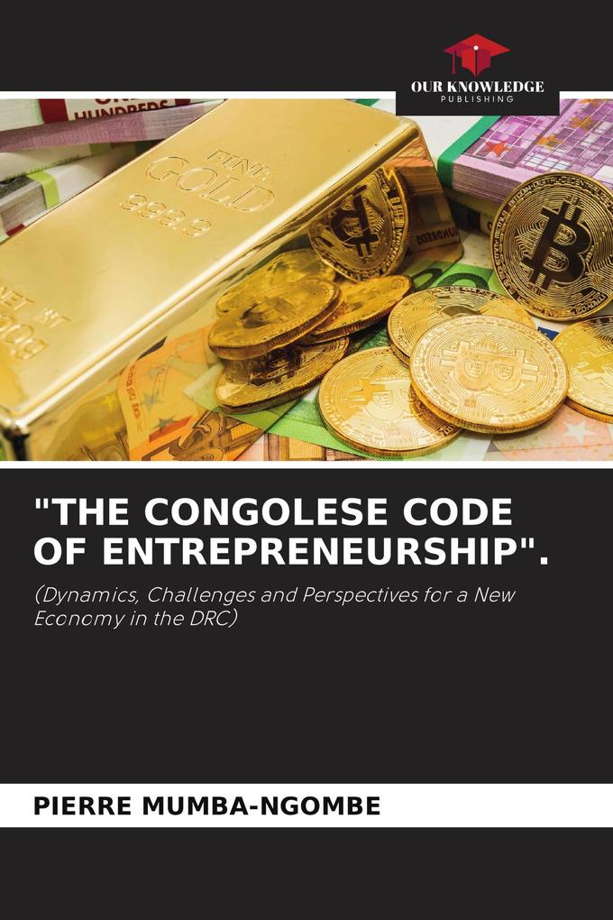 'THE CONGOLESE CODE OF ENTREPRENEURSHIP'.
